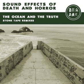 Download track The Ocean And The Truth - Bubblegum (Sound Effects Of Death & Horror Remix) Of DeathSound Effects