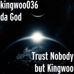 Download track Kingwoo Kingwoo036 Da God