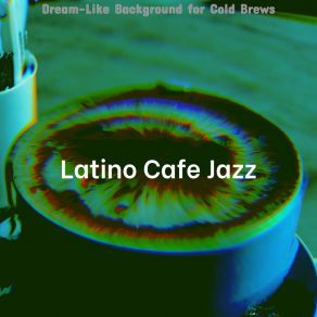 Download track Urbane Backdrops For Cappuccinos Latino Cafe Jazz