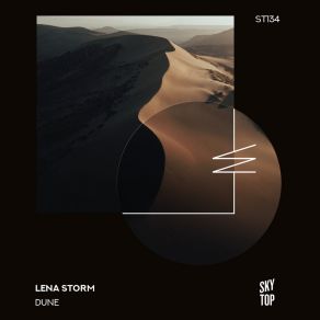 Download track Dune (Radio Edit) Lena Storm