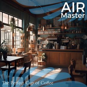 Download track Gourmet Breakfast Air Master