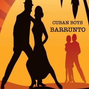 Download track Un Hombre Busca Una Mujer Cuban Boys