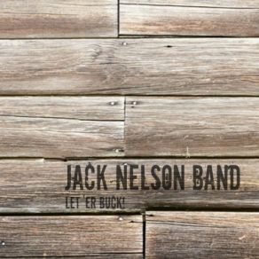 Download track More Than Sacrifice Jack Nelson Band