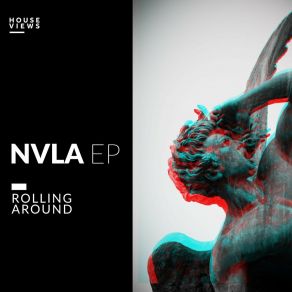 Download track Rollin Around Nvla