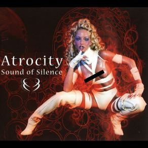 Download track Sound Of Silence (Single Mix) Atrocity