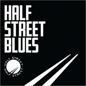 Download track Road Hypnotized Half Street