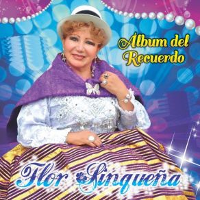 Download track No Preguntes Por Mi Flor Sinqueña