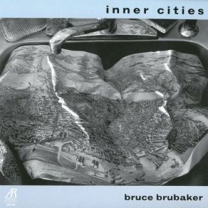 Download track Adams - China Gates Bruce Brubaker