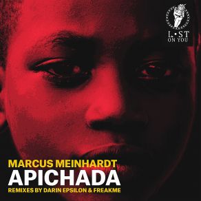 Download track Apichada (Freakme Remix) Darin Epsilon, Marcus Meinhardt, FreakMe