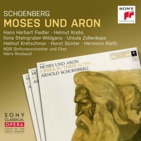 Download track Moses Und Aron, Act II Dieses Bild Bezeugt Helmut Krebs, Horst Gunter, NDR-Sinfonieorchester, Hans Herbert Fiedler, Hans Rosbaud, Helmut Kretschmar, Hermann Rieth, Chor, Ursula Zollenkops, Ilona Steingruber-Wildans