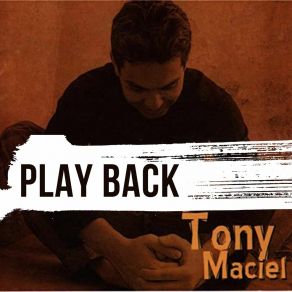 Download track Mundo De Meia Dúzia (Playback) Tony MacielPlayback