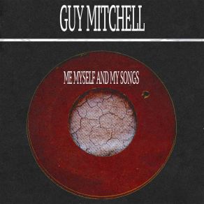 Download track The Cuff Of My Shirt (Remastered) Guy Mitchell