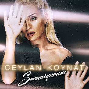 Download track Sevemiyorum Ceylan Koynat