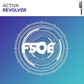 Download track Revolver (Original Mix) Activa