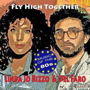 Download track Fly High Together Linda Jo Rizzo, Del Faro