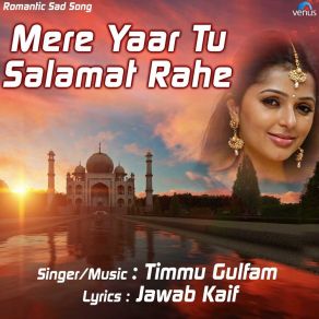 Download track Main Hazar Baar Qurbaan Timmu Gulfam