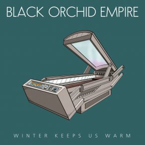 Download track Evergreen Black Orchid Empire