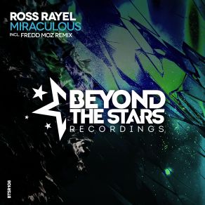 Download track Miraculous (Original Mix) Ross Rayer