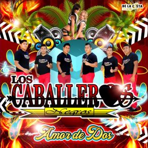 Download track Te Marchas De Mi Los Caballeros Negros