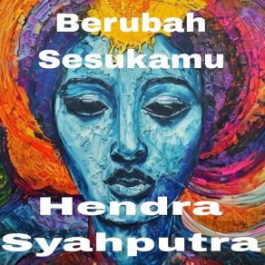 Download track Rasa Indah Yang Hilang Hendra Syahputra