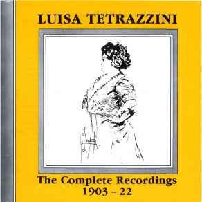 Download track 8. SEMPRE LIBERA - Verdi - La Traviata Luisa Tetrazzini