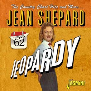 Download track Did You Tell Her About Me Jean Shepard