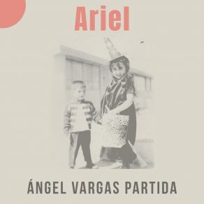 Download track A La Par De Los Hastíos Ángel Vargas Partida