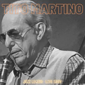 Download track Eh, La Bas (Live) Tito Martino