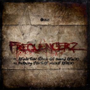 Download track Burning (Phuture Noize Edit) Frequencerz