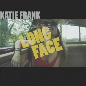 Download track Long Face Katie Frank