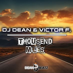 Download track Thousend Miles Victor F