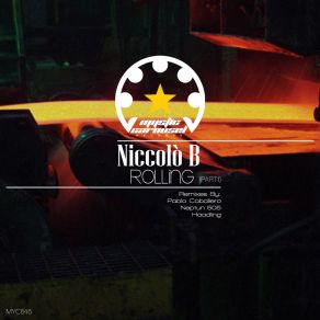 Download track Rolling (Haadling Remix) Niccolo B