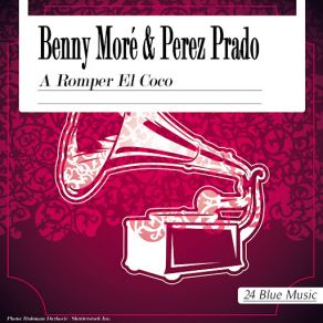 Download track Rabo Y Oreja Benny MoréPérez Prado