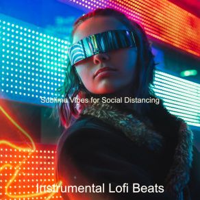 Download track Backdrop For Social Distancing - Swanky Lofi Instrumental Lofi Beats