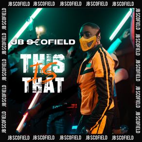 Download track This Is That JB Scofield