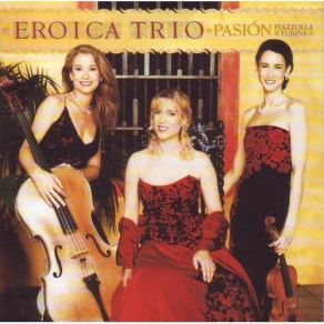 Download track 07. Premier Trio: Sonate - Allegro Joaquin Turina Eroica Trio