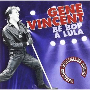 Download track Five Feet Of Lovin' (1956 Version) Gene Vincent
