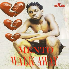 Download track Walk Away Mento