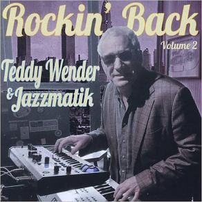 Download track I've Got My Mojo Working Teddy Wender, Jazzmatik