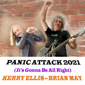 Download track Panic Attack 2021 (It's Gonna Be Alright) Kerry Ellis, Brian May