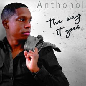 Download track Love Unconditional Anthonol