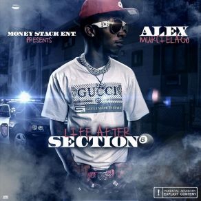 Download track Life After Section 8 (Intro) Alex Murcielago