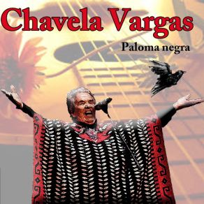 Download track Los Ejes De Mi Carreta Chavela Vargas