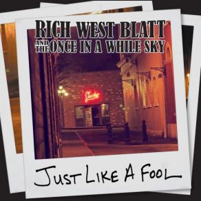 Download track Jail Free Card Rich West Blatt, The Once In A While Sky