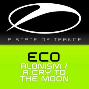 Download track A Cry To The Moon (Radio Edit) Dj Eco, Eco & Mike Saint-Jules