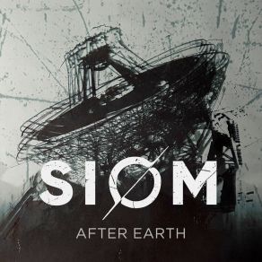 Download track After Earth Siom