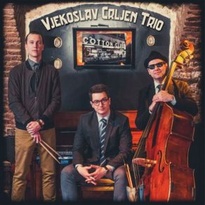 Download track Sister Sadie Vjekoslav Crljen Trio