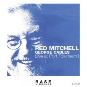 Download track Big 'n' And The Bear (Live) Red Mitchell, George Cables