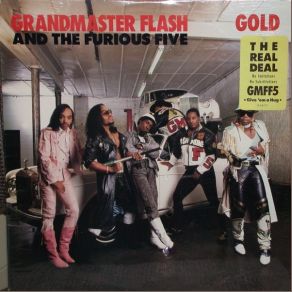 Download track Gold (Edit Of LP Version) Grandmaster Flash, The Furious Five