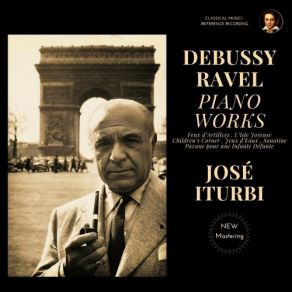 Download track 04 - Debussy. Children's Corner (Coin Des Enfants _ Petite Suite Pour Piano Seul), L. 113 _ II. Jimbo's Lullaby Jose Iturbi